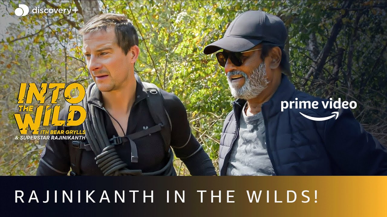 Rajinikanth deep into the jungles | Bear Grylls | Prime Video