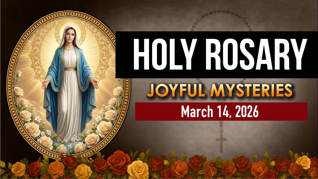 Daily Rosary Today, March 14 | Joyful Mysteries Holy Rosary Prayer | Catholic Virtual Rosary