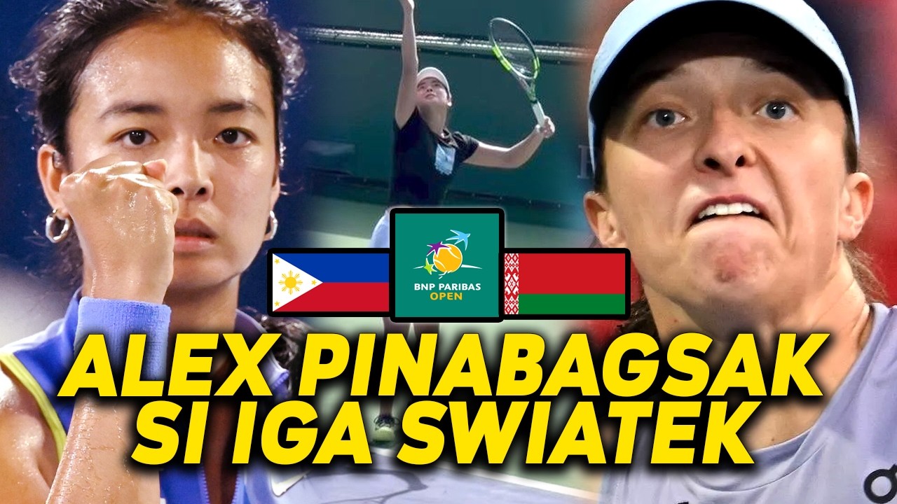 BUONG MUNDO GINULAT! ALEXANDRA EALA PINABAGSAK ANG WORLD #1 IGA ŚWIĄTEK SA MIAMI OPEN! MAUULIT KAYA?