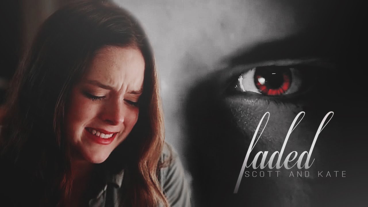 Kate and Scott | Faded [TNC]