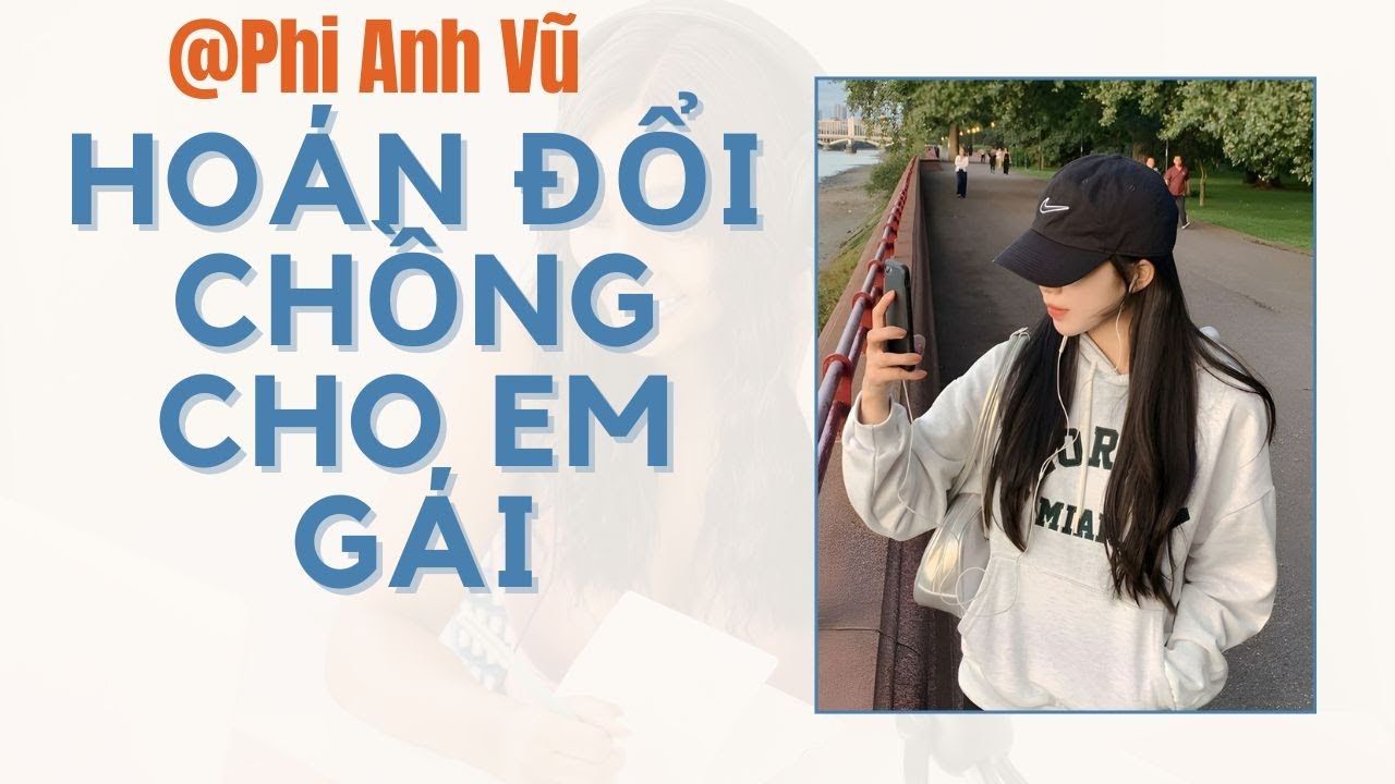 [Truyện Audio] Hoán Đổi Chồng Cho Em Gái | Phi Anh Vũ