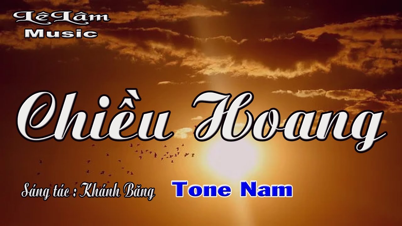 Karaoke - CHIỀU HOANG Tone Nam | Lê Lâm Music