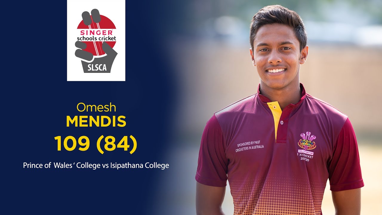Kusal's Brother Omesh Mendis 109 Vs Isipathana College