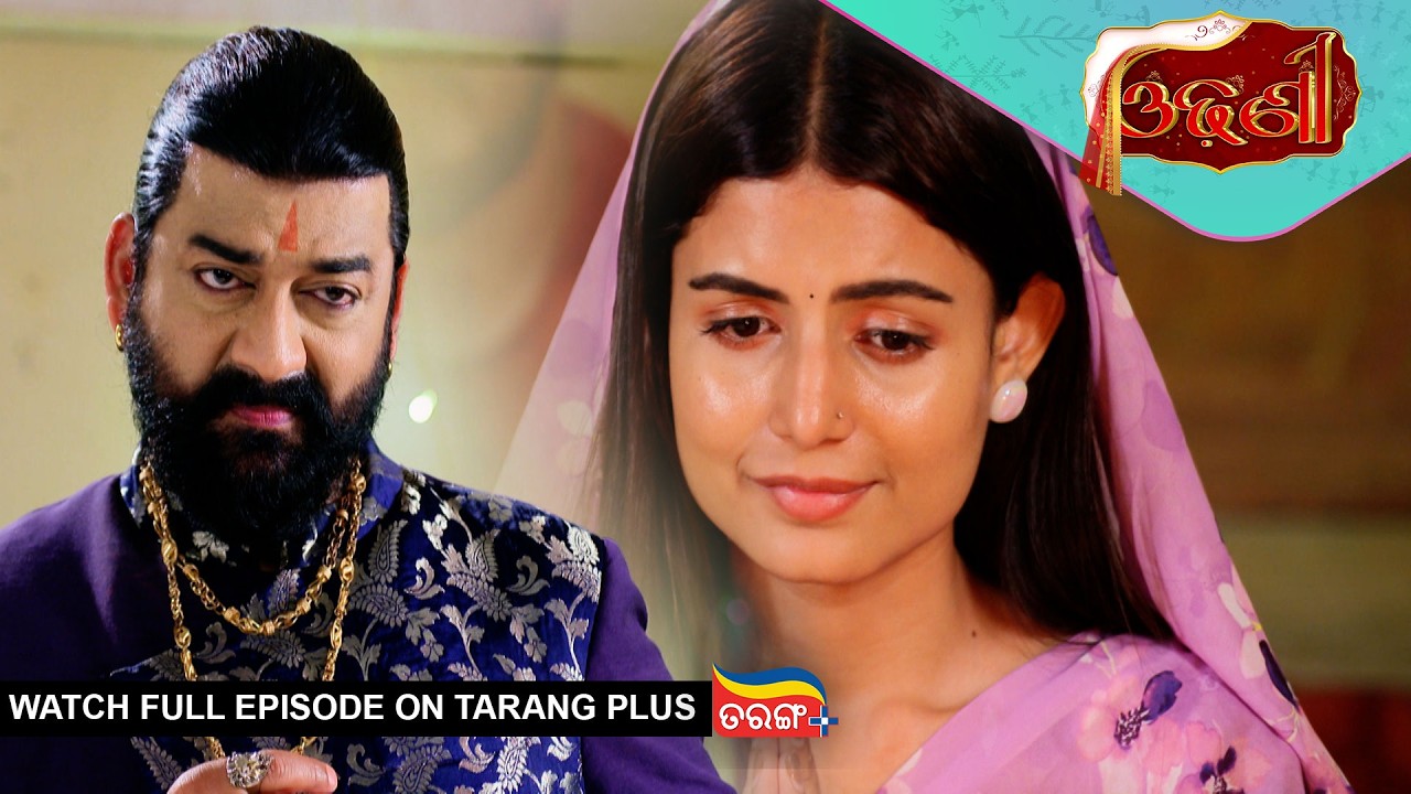 Odhani | Ep - 296 | Mega Serial | 12th Mar 2026 | Watch Full Episode Now On Tarang Plus