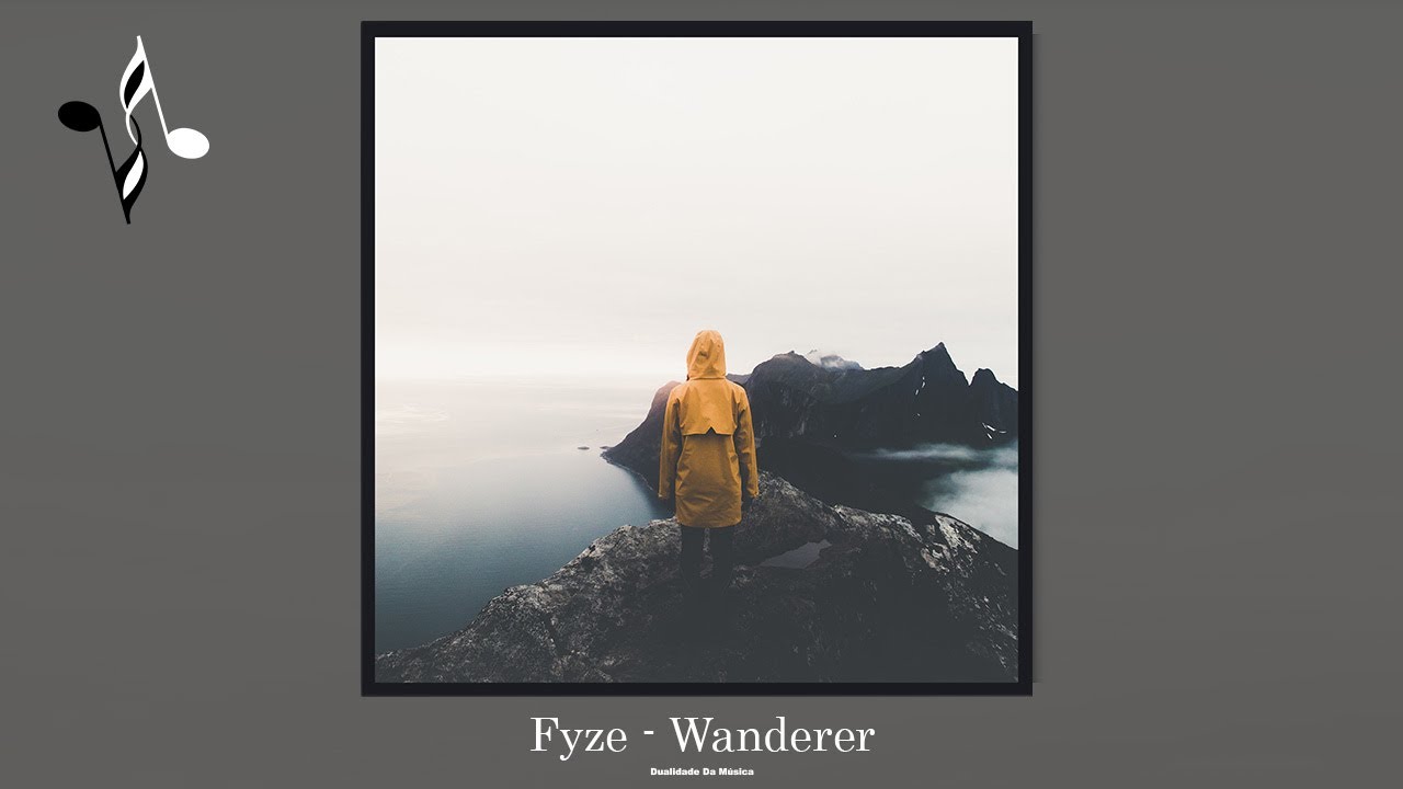 Fyze - Wanderer