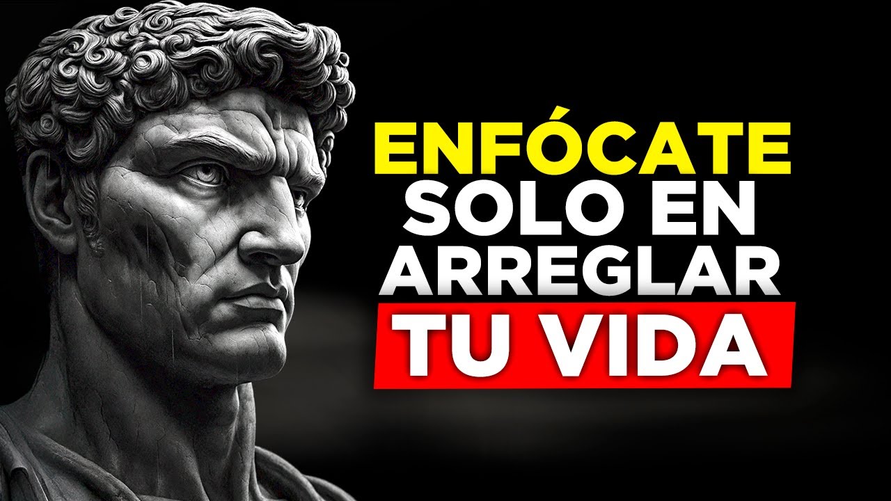 ARREGLA TU VIDA: Aplica estas 8 PRÁCTICAS ESTOICAS | ESTOICISMO