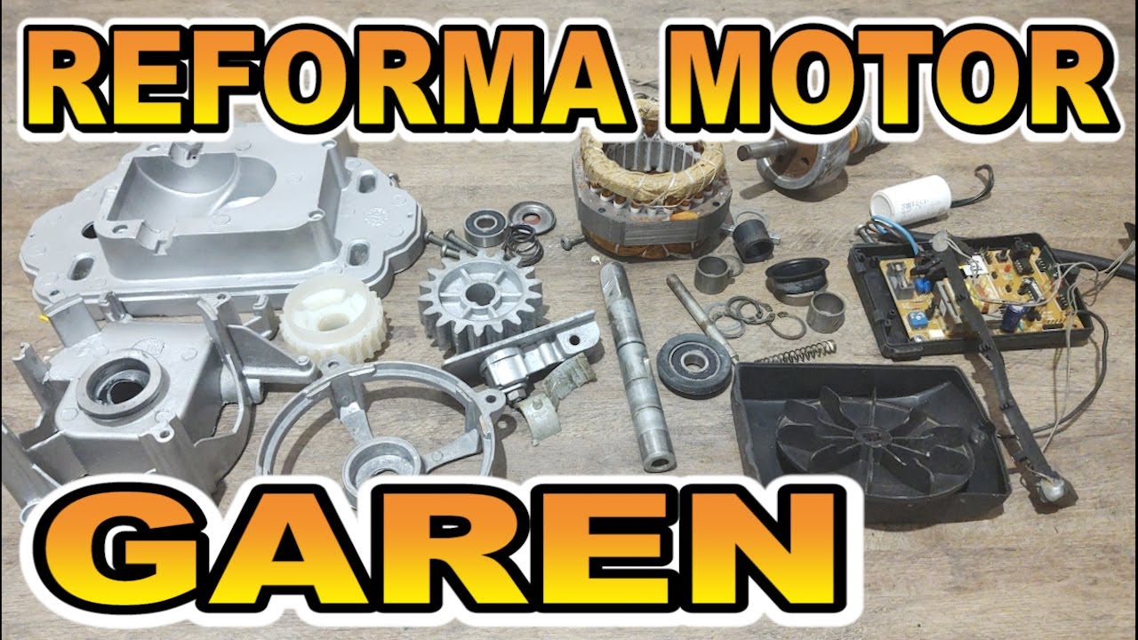 Reformar Motor Garen - Atualizado na Descrição