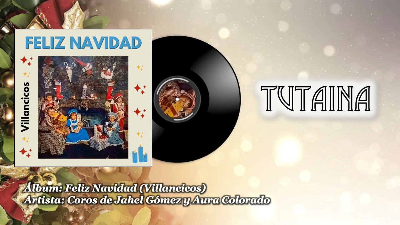 Coros de Jahel Gómez y Aura Colorado - Tutaina