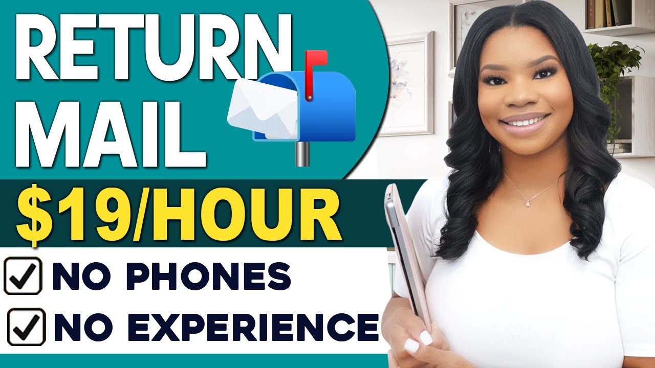 HURRY! No Experience Needed - Make $19/hr Easy Work-From-Home Job! Return Mail - No Phones