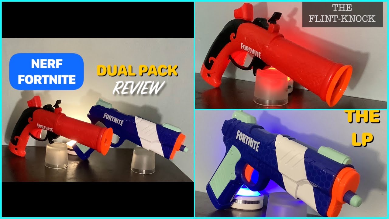 Nerf FORTNITE Dual Pack!  The LP and The Flint-Knock REVIEW!  These Are Awesome!  #nerfreview