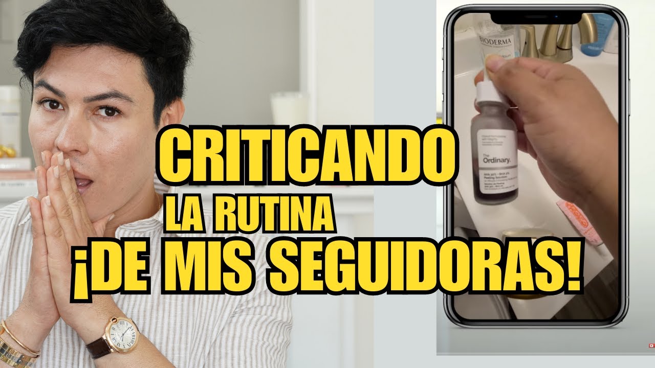 Reaccionando A La Rutina De Cuidado De Piel De Mis Seguidoras