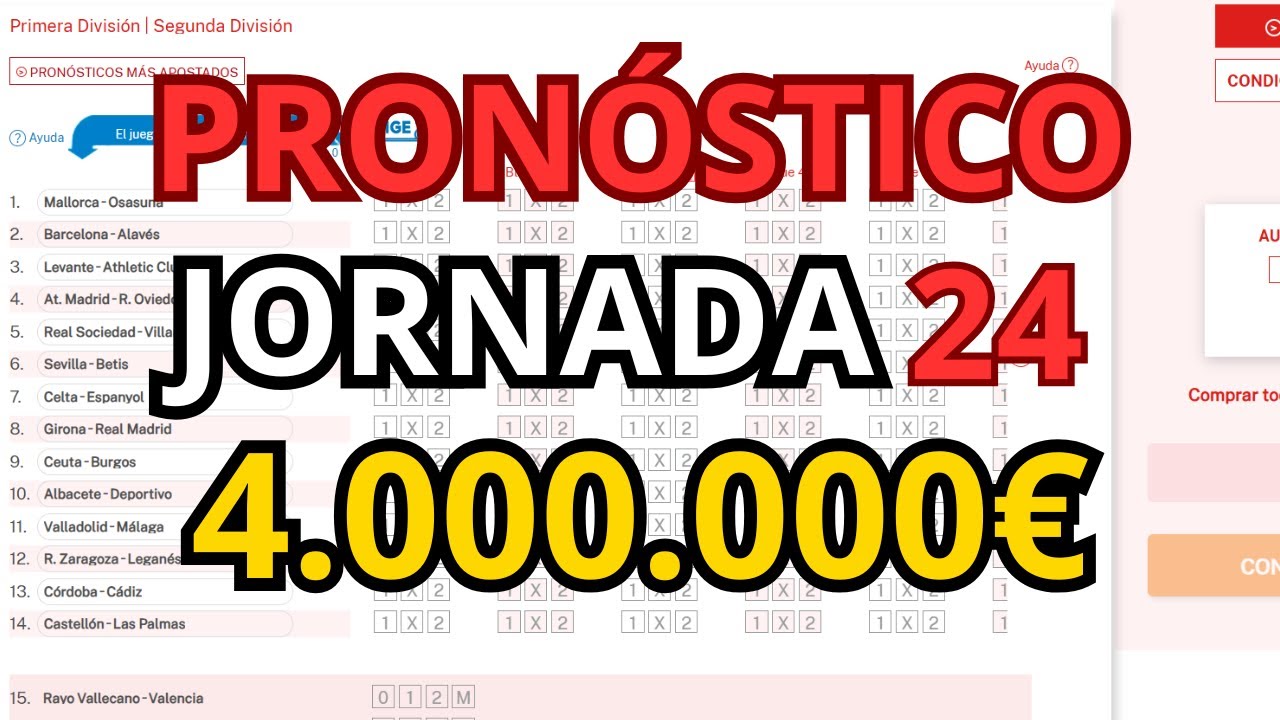 Pron&oacute;stico Quiniela Jornada 24 | Bote de 4 MILLONES DE EUROS 💰