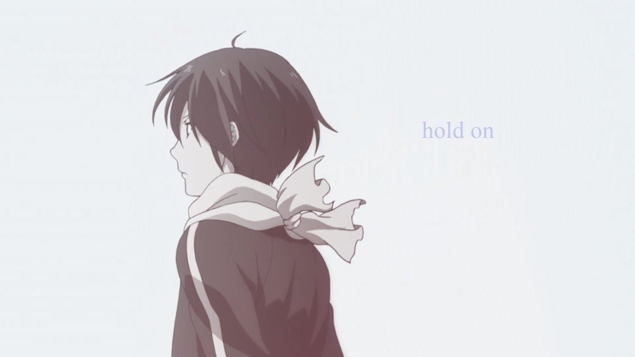 Hold On- Noragami AMV