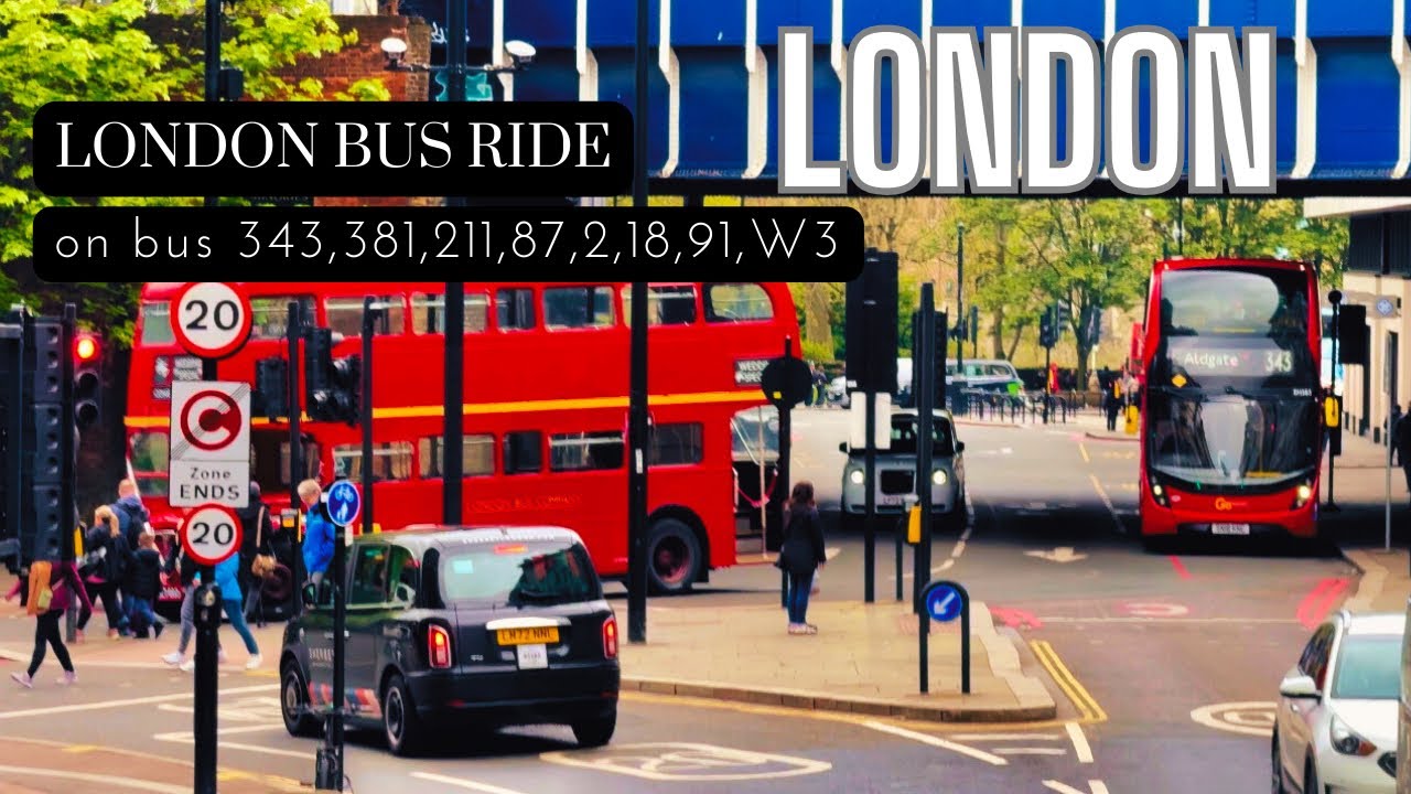 London Odyssey: Exploring Iconic Landmarks on Bus Route 343 to Northumberland Park