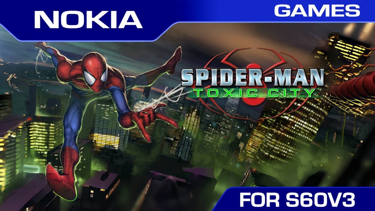How to install Spider-Man: Toxic City for nokia Symbian s60v3