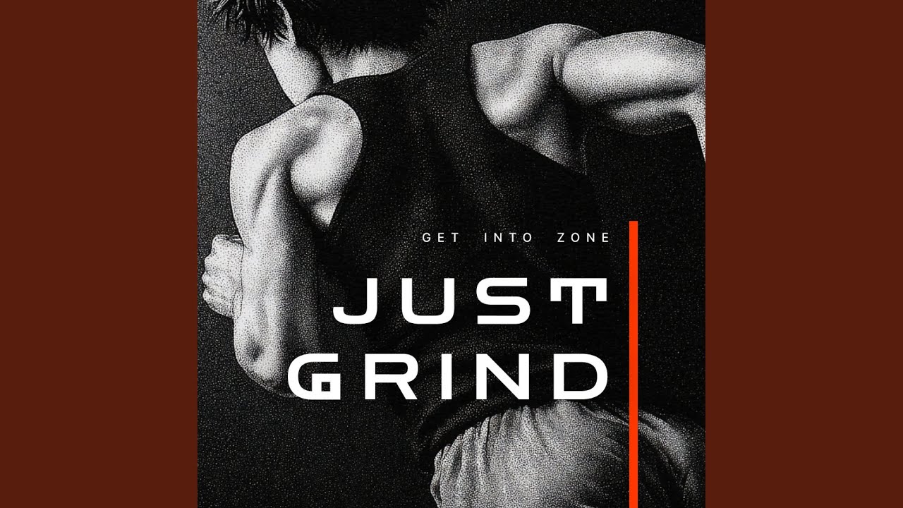 Just Grind