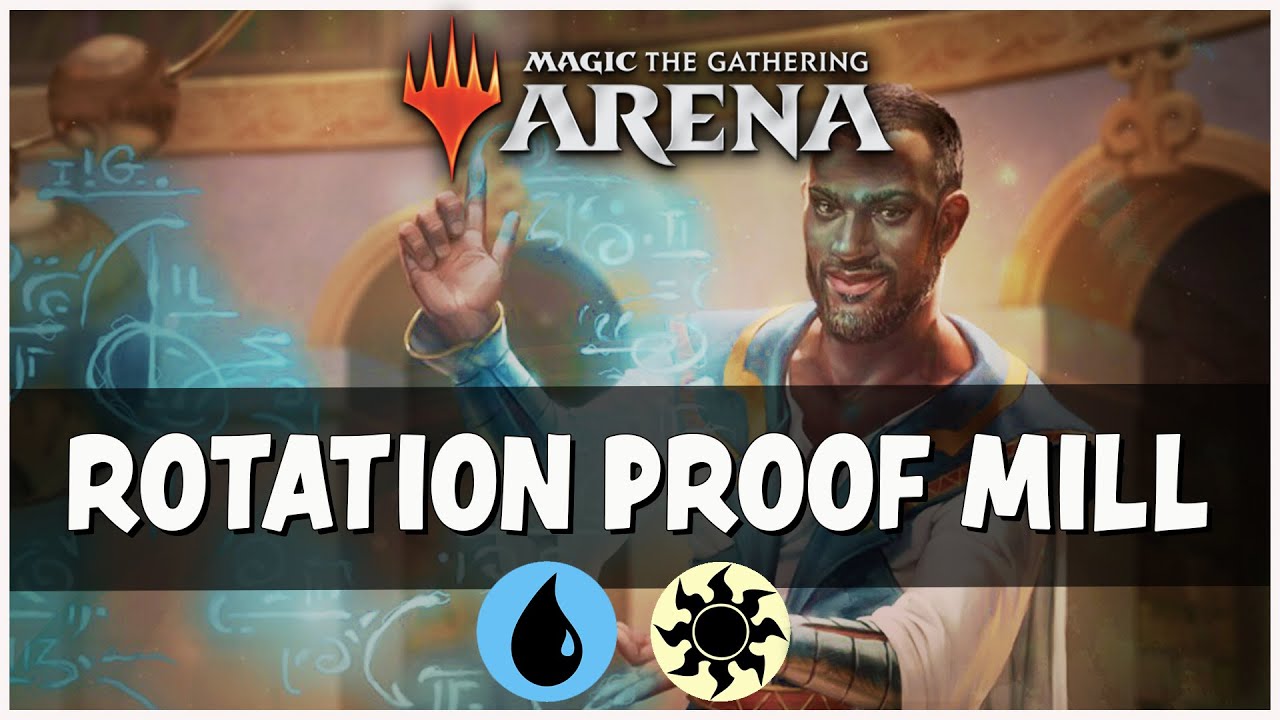 ROTATION PROOF AZORIUS MILL - 2021 Standard MTG Arena Deck Guide