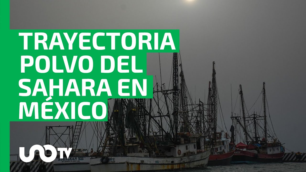 Trayectoria polvo del Sahara en M&eacute;xico