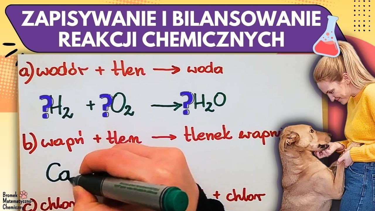 Prawo zachowania masy - reakcje cz. 1