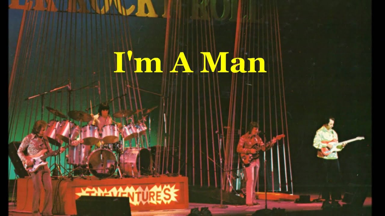 I'm A Man / ♪THE VENTURES