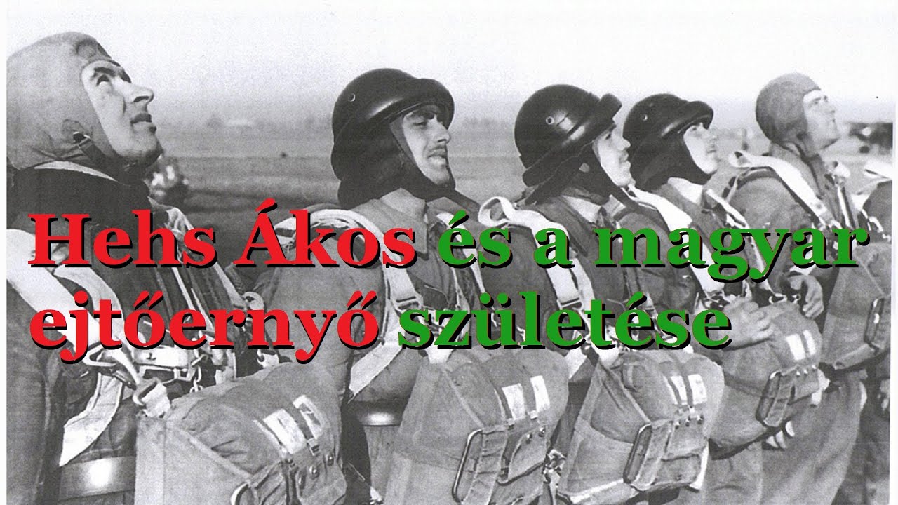 Hehs Ákos és a magyar katonai ejtőernyő születése