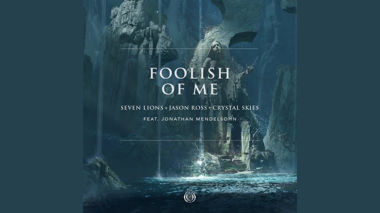 Foolish Of Me