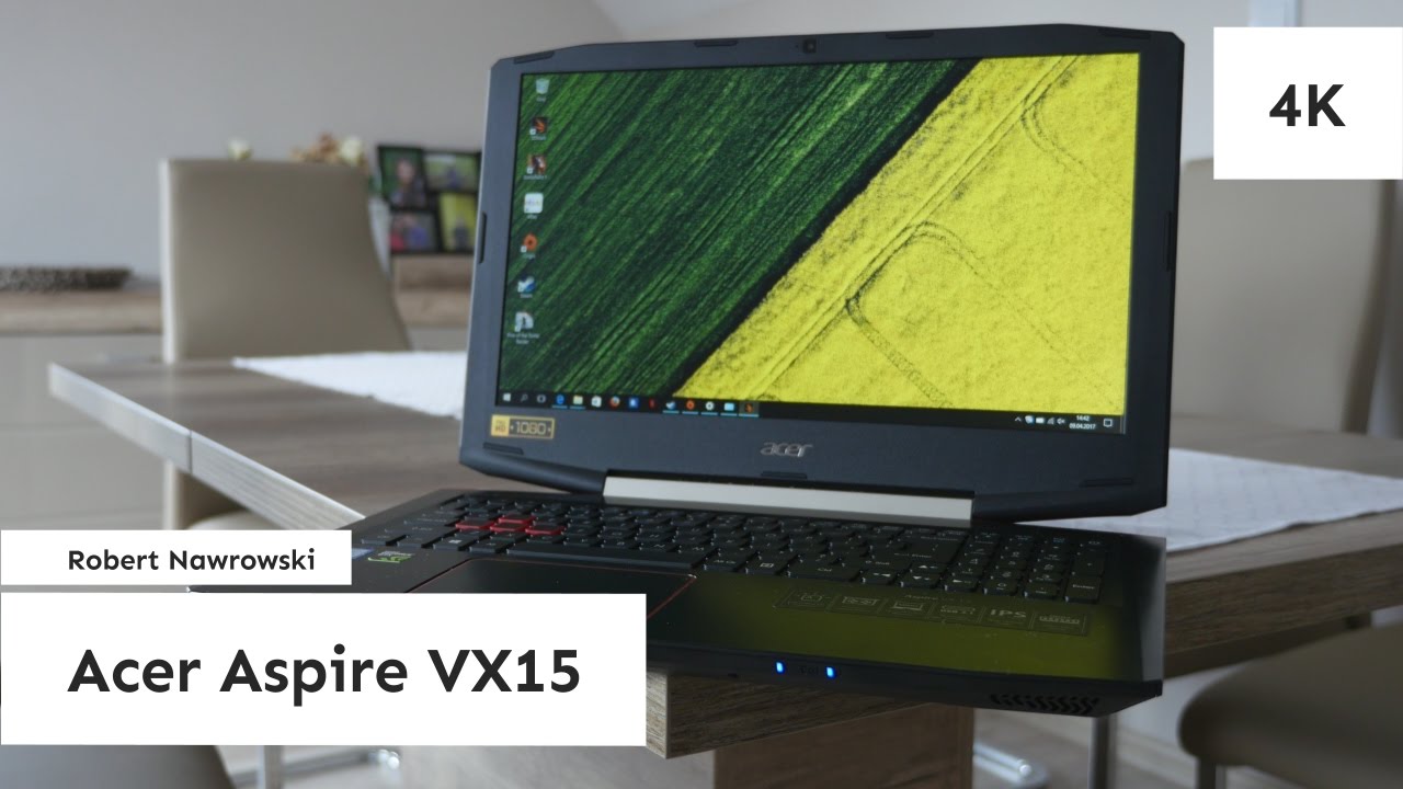 Acer Aspire VX15 Recenzja | Test | Robert Nawrowski
