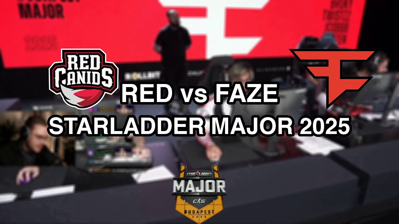 Ohnepixel | RED CANIDS vs FAZE | STARLADDER BUDAPEST MAJOR 2025 | STAGE 1 | FULL VOD