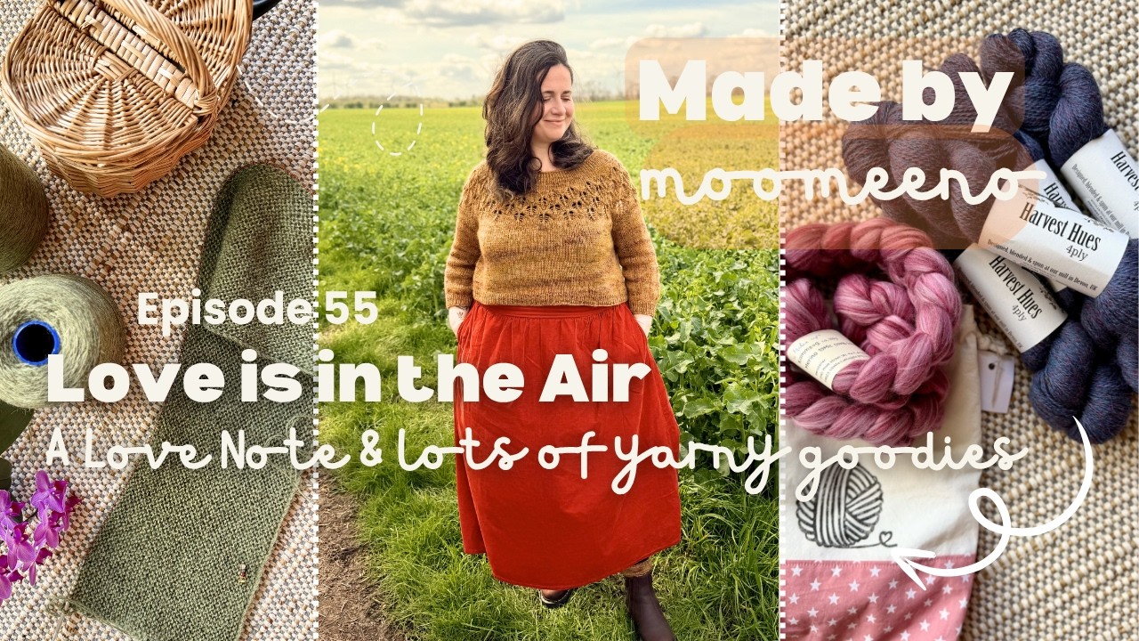 55 //  Love is in the Air - Love Note, Riggies & Campside Cardis, Socks and a New-To-Me Yarn Shop