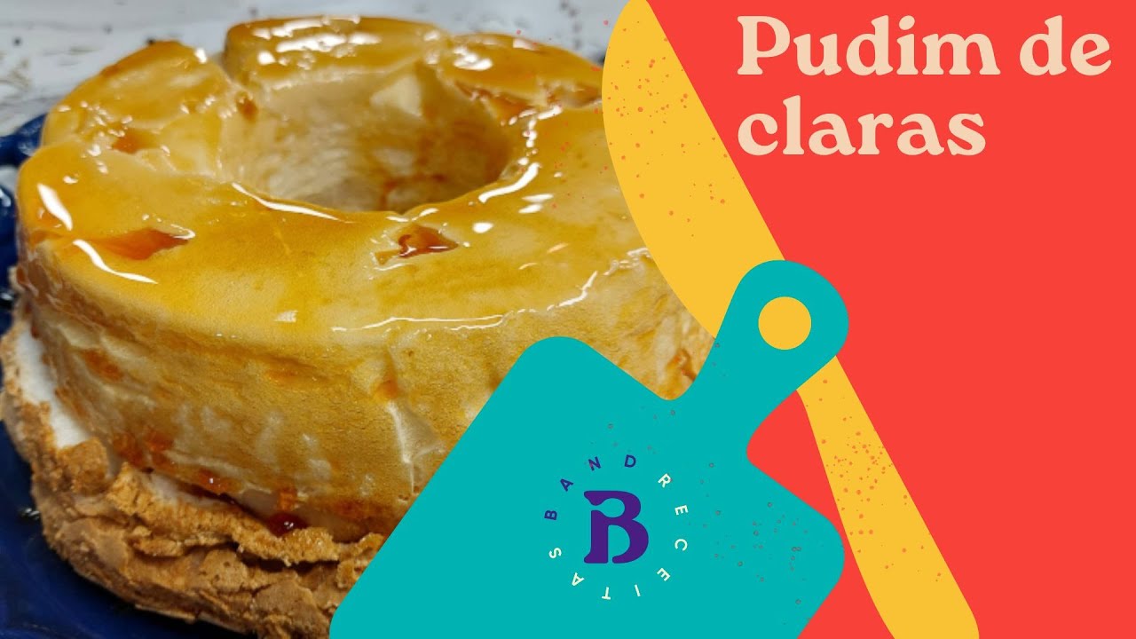 Pudim de claras | Edu Guedes | The Chef