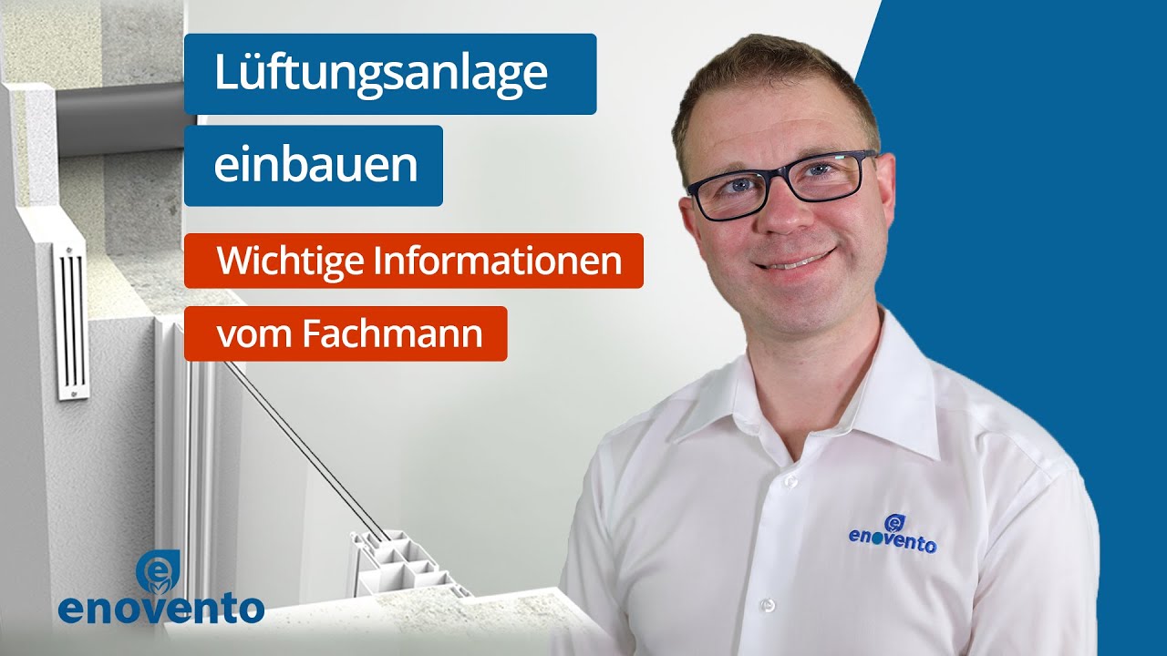 L&uuml;ftungsanlage einbauen: Diese Gewerke &uuml;bernehmen die Installation f&uuml;r Sie | enovento