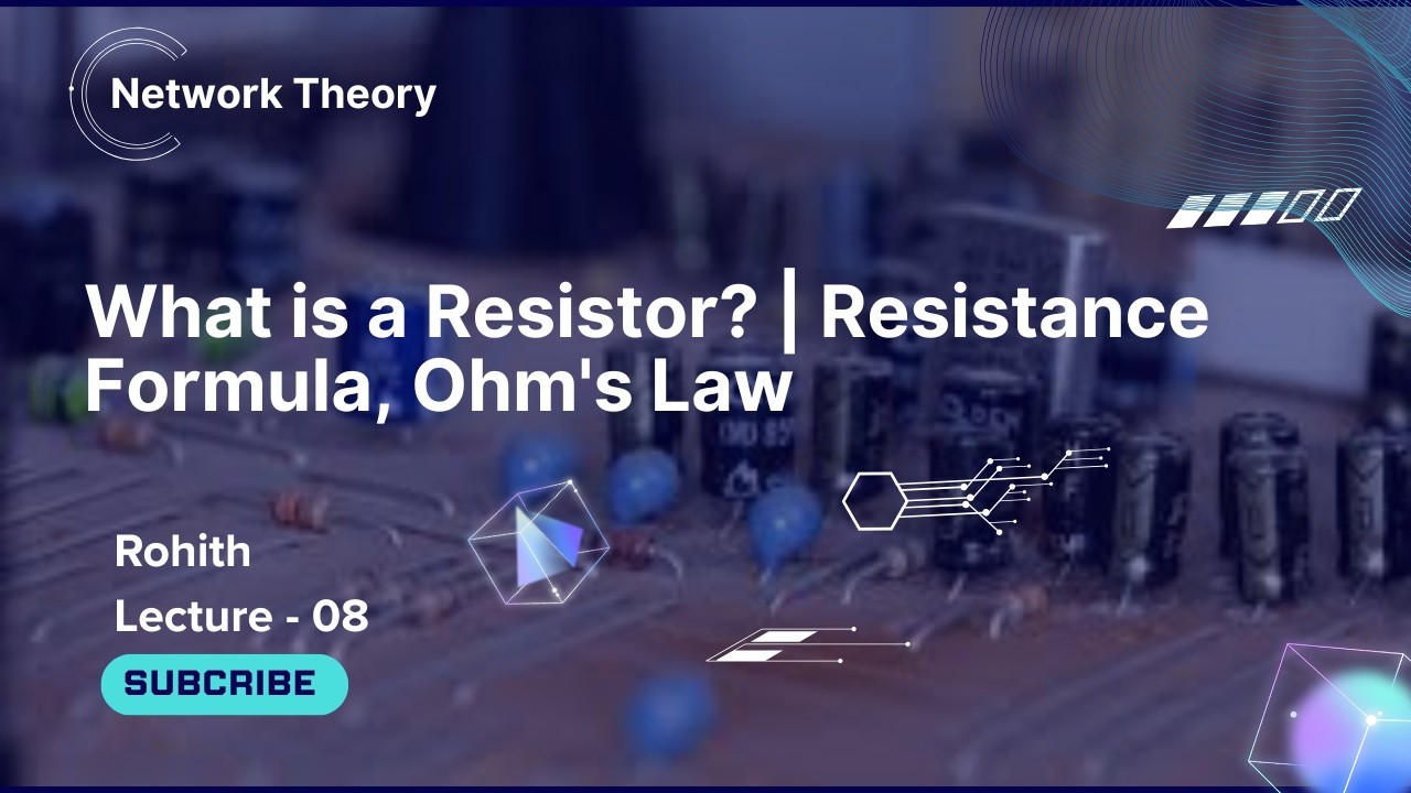 8 What is a Resistor? | Resistance Formula, Ohm's Law