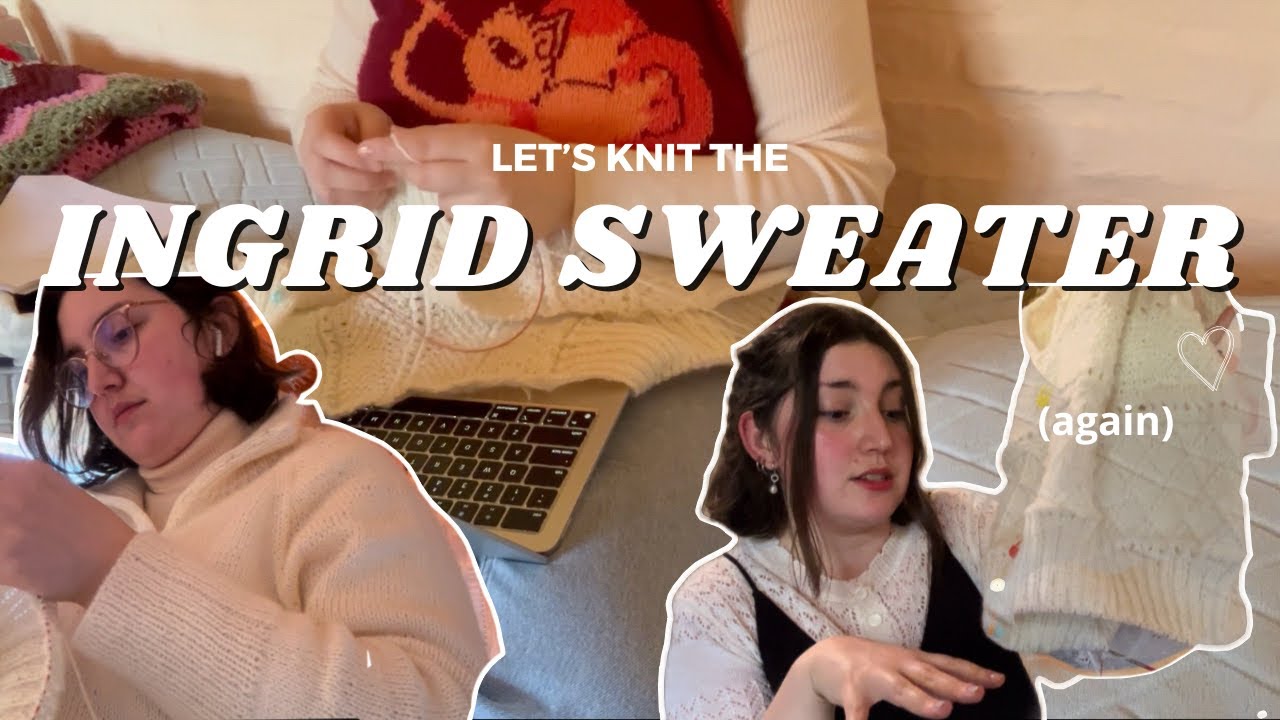 Let's Knit the Ingrid Sweater by PetiteKnit + my tips for the sleeves | Knitting vlog
