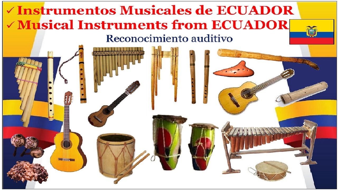 🇪🇨 Instrumentos Musicales de ECUADOR | Musical Instruments from ECUADOR.