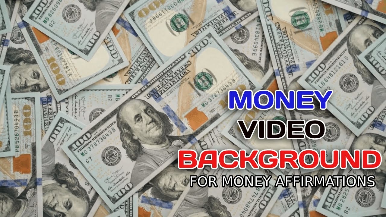 Money video background | Money Affirmations | 6 hours by Relaxing Video Background