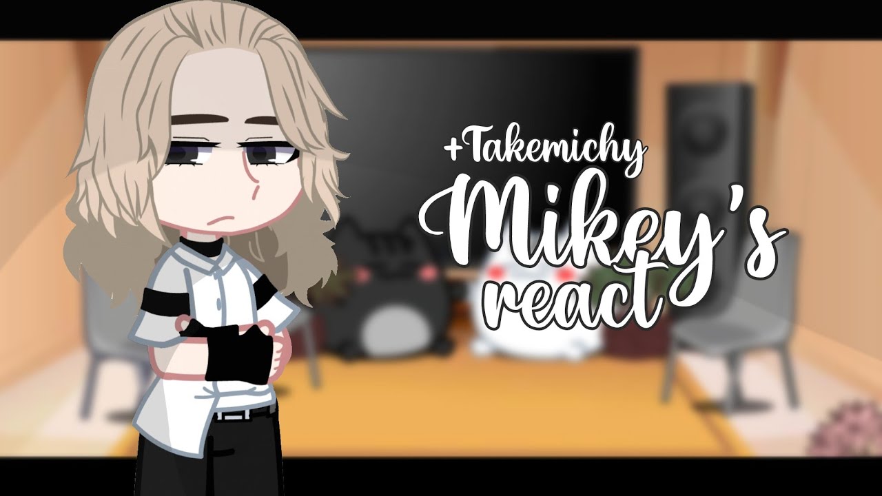 [°•Mikey's + Takemichy reagem•°] ... [🇧🇷/🇪🇸/🇺🇸] ... (VOLTEI HEIN) ... :)