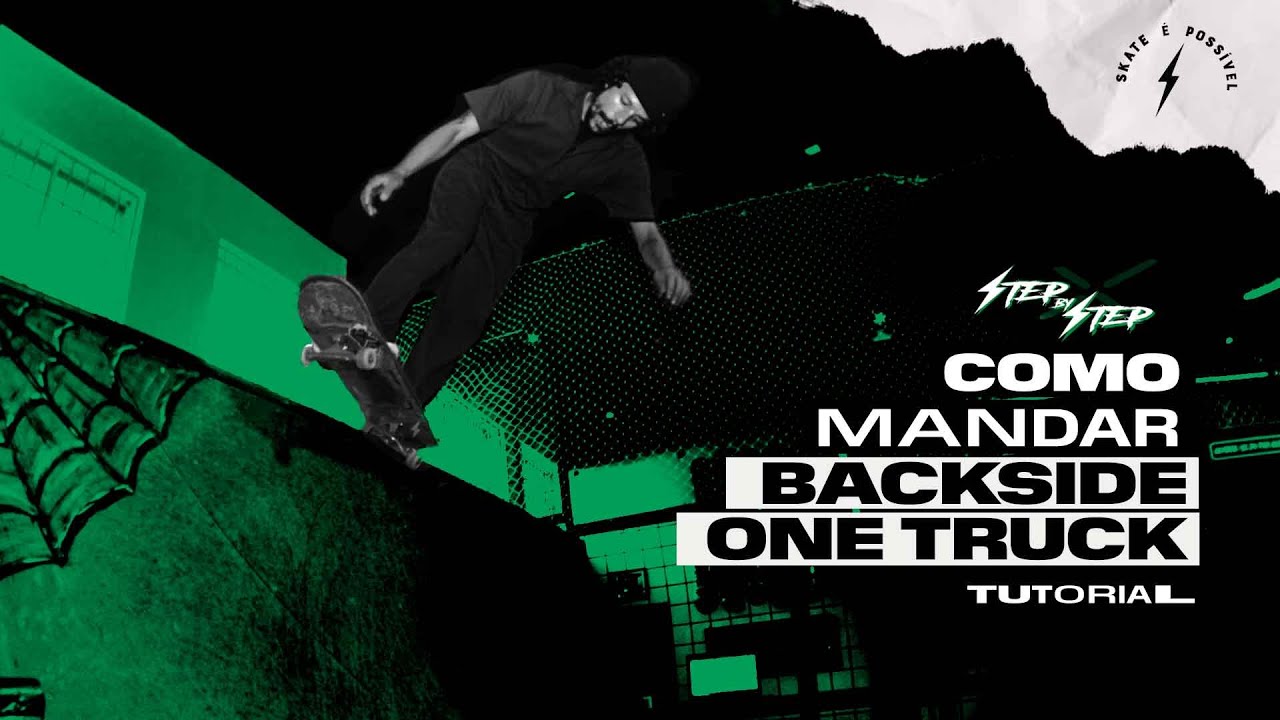 COMO MANDAR BACKSIDE ONE TRUCK