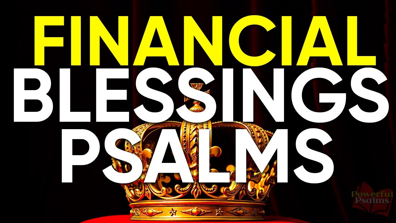 Ожидайте немедленного финансового благословения после молитвы этими псалмами | Молитвы-псалы о фи...