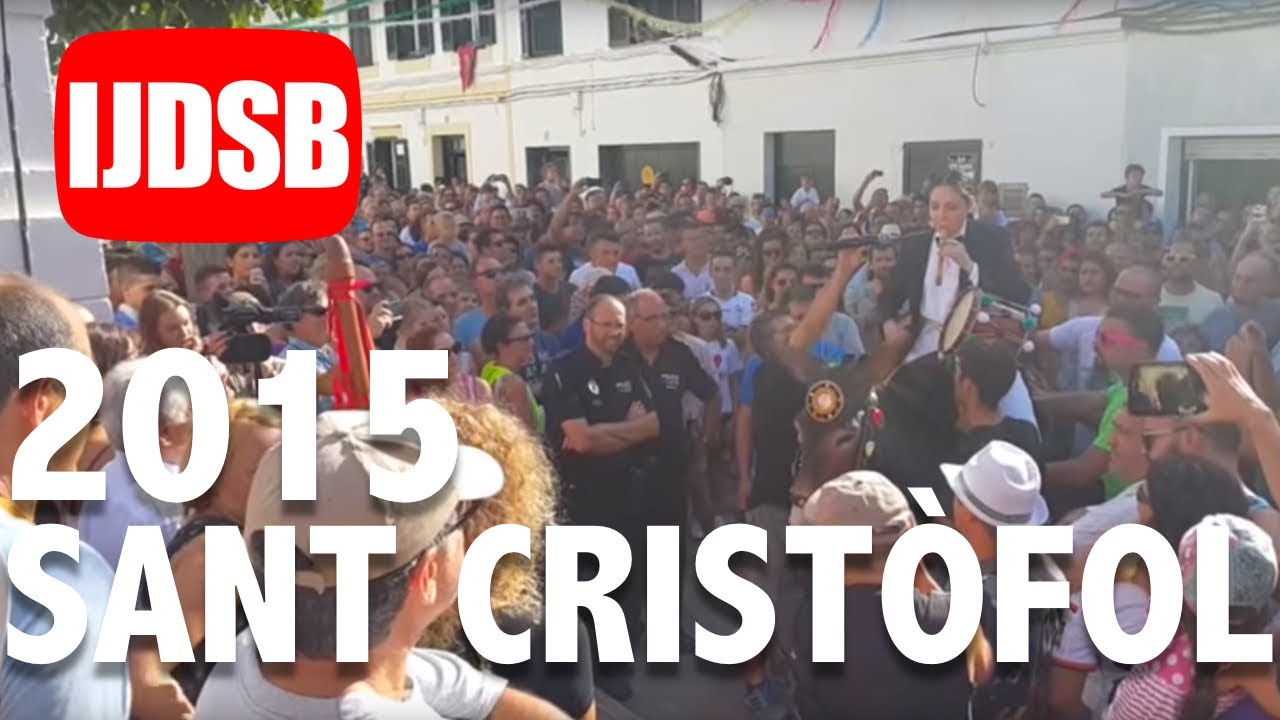 Sant CRISTÒFOL 2015 🔴 DISSABTE 🌴ES MIGJORN GRAN ☀️FESTES de MENORCA