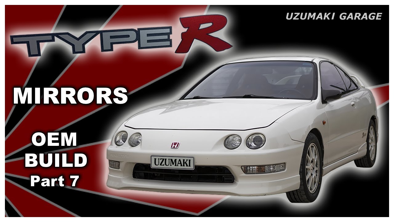 Honda Integra Mirrors OEM Restoration - DC2 Type R