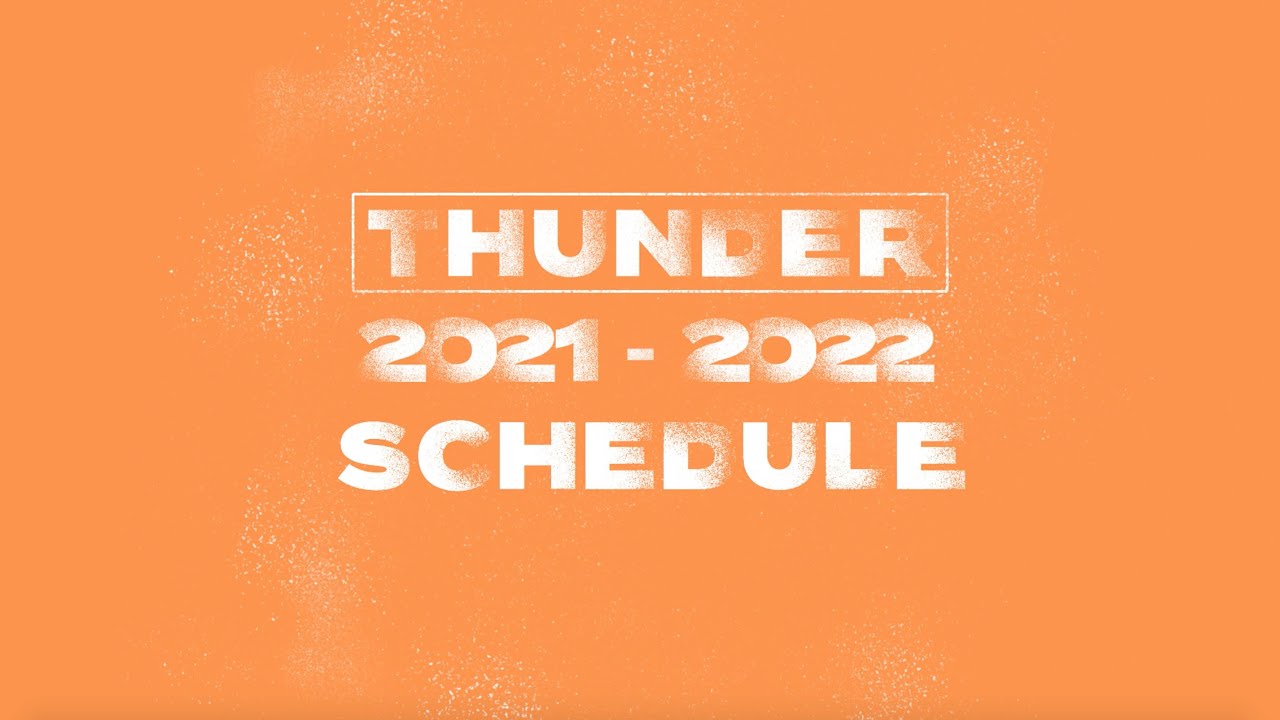 OKC Thunder 2021-22 Schedule Release