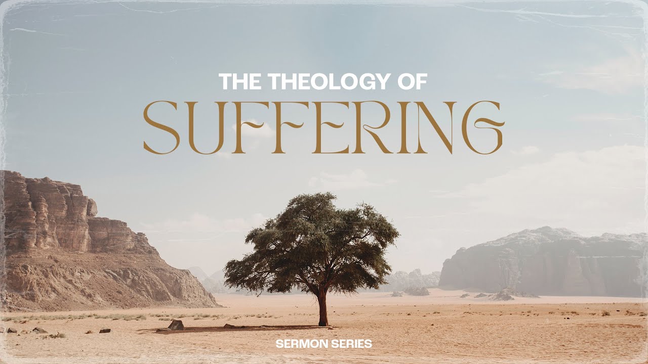 The Theology Of Suffering: Suffering For Love