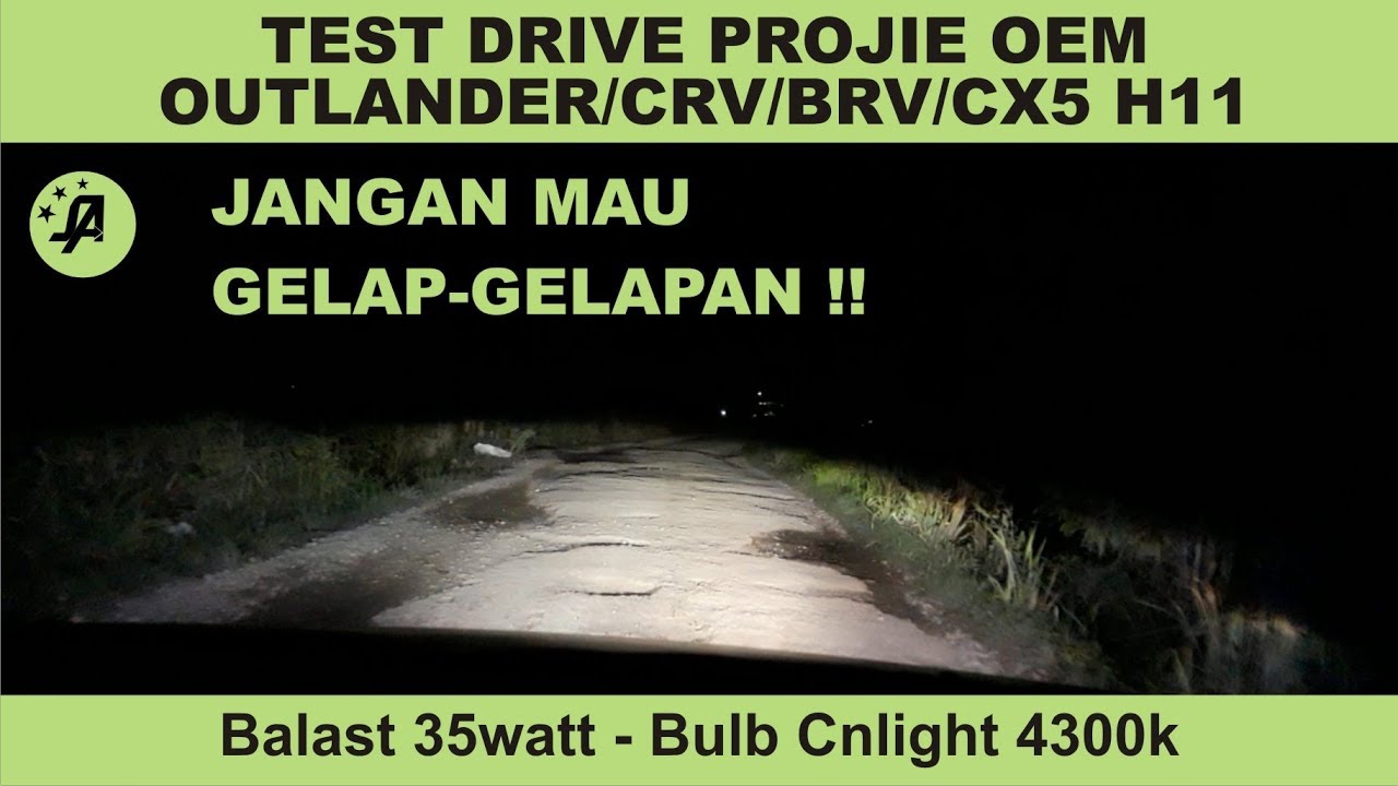 Test Drive Projie OEM Outlander/CRV/BRV/CX5 H11 | Headlamp Mitsubishi Lancer Ck4