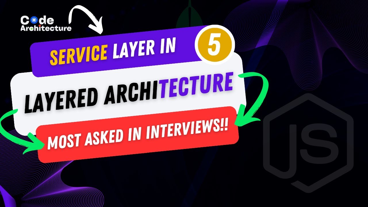 Service Layer Explained in the Right Way | The Most Misunderstood Part of Layered Architecture