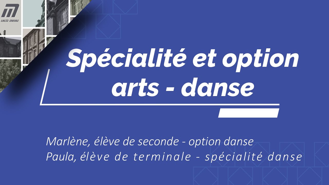 spécialité et option arts - danse - MONGE