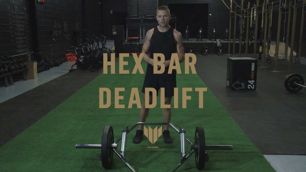 How-To Do A Hex Bar Deadlift • One Academy Training