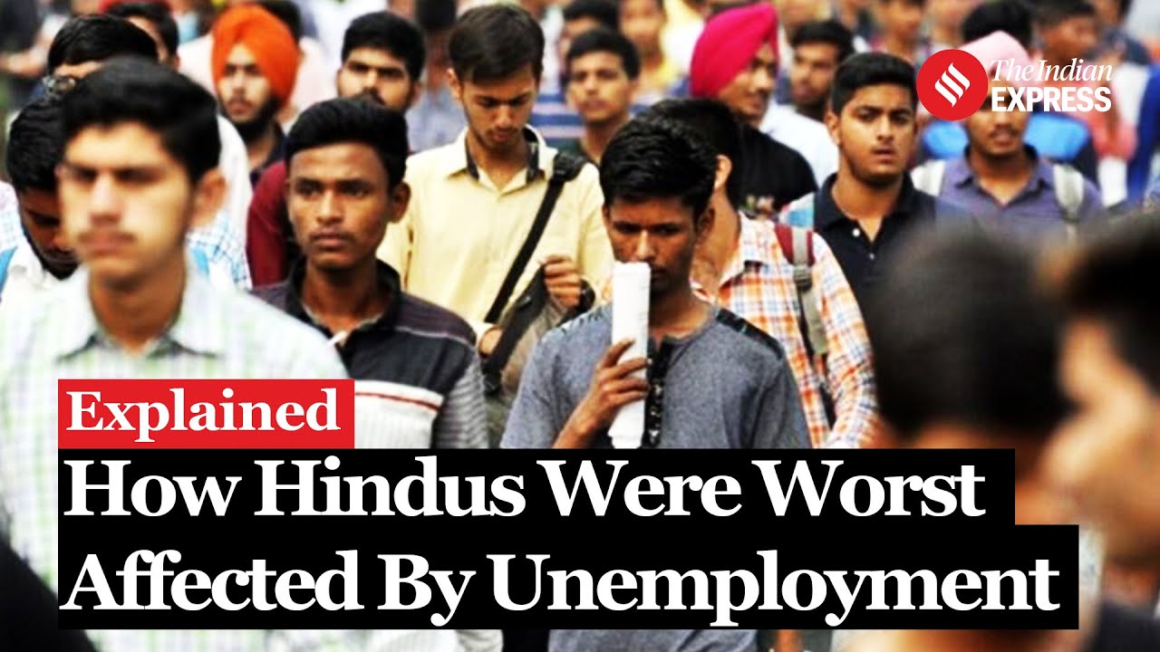 How Hindus Were Worst Affected By Unemployment | Explained Economics