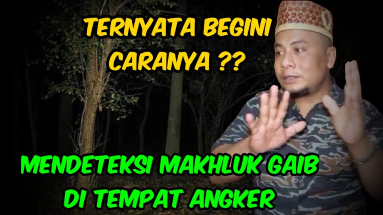 Langsung BiSA‼️Ijazah Cara Mendeteksi Makhluk Gaib di Tempat Angker
