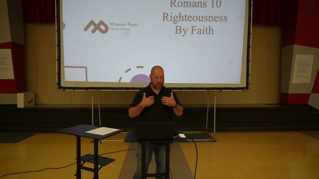 14 Romans Series: Righteousness By Faith