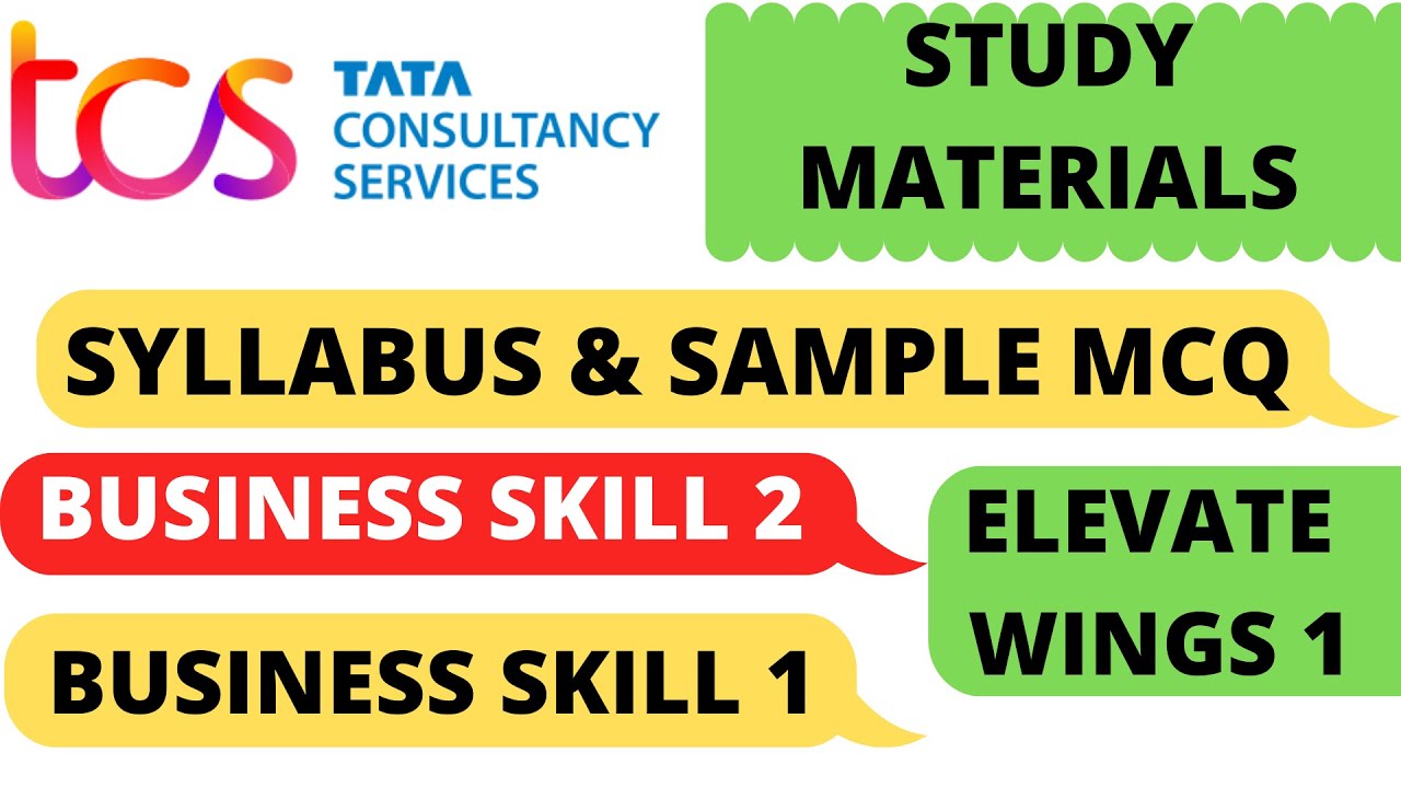 TCS ELEVATE WINGS1 BUSINESS SKILL 2 & BUSINESS SKILL 1 SYLLABUS & STUDY MATERIALS | WINGS1 EXAM